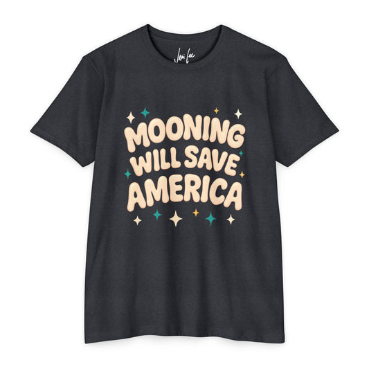 Mooning Will Save America T-Shirt – Retro Pastel Political Statement Tee